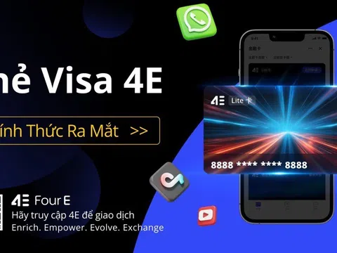 [Tin nóng] Ra mắt thẻ tiêu dùng Visa 4E, cho phép chi tiêu toàn cầu bằng tiền điện tử     